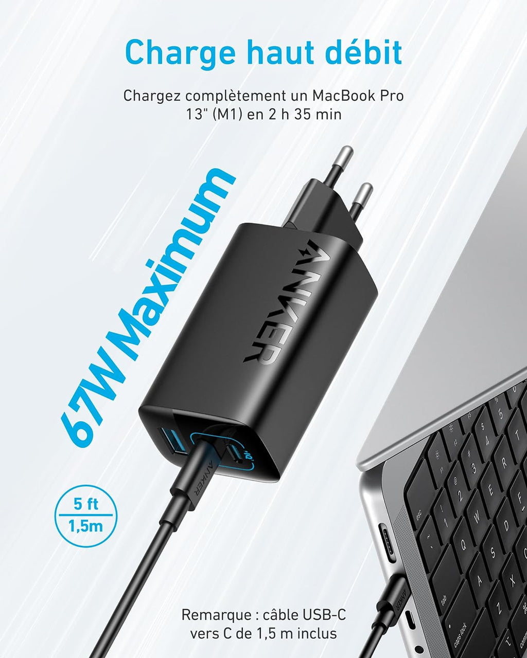 CHARGEUR RAPIDE USB-C 67W ANKER + CABLE USB-C 1.5M